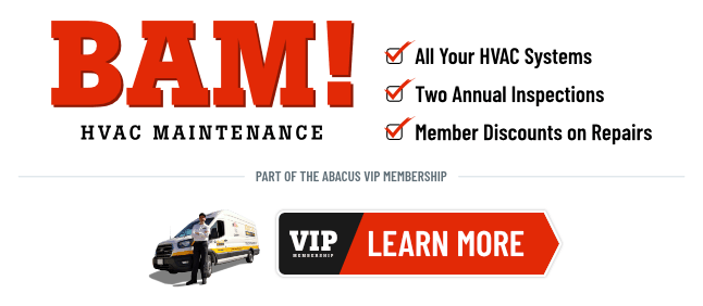 BAM HVAC Maintenance - Part of Abacus VIP Membership